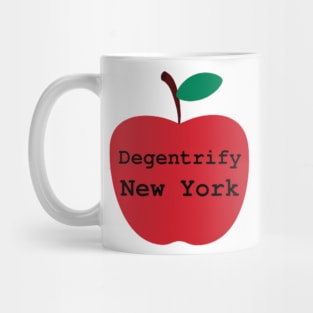 Degentrify New York! Mug